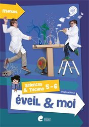 Eveil & moi - Sciences et Techno - Offre découverte 5e (Manuel + Guide)